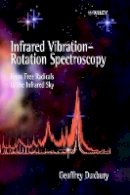 Geoffrey Duxbury - Infrared Vibration-rotation Spectroscopy - 9780471974192 - V9780471974192