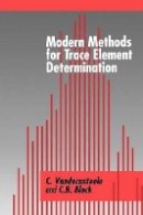 C. Vandecasteele - Modern Methods for Trace Element Determinations - 9780471974451 - V9780471974451
