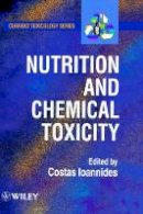 Ioannides - Nutrition and Chemical Toxicity - 9780471974536 - V9780471974536