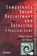 Robert Wood - Competency-based Recruitment and Selection - 9780471974734 - V9780471974734