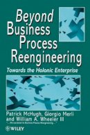 Patrick Mchugh - Beyond Business Process Reengineering - 9780471974819 - V9780471974819