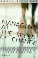 Daryl R. Conner - Managing at the Speed of Change - 9780471974949 - V9780471974949