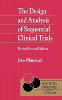 John W Whitehead - The Design and Analysis of Sequential Clinical Trials - 9780471975502 - V9780471975502