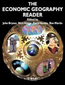 Bryson - The Economic Geography Reader: Producing and Consuming Global Capitalism - 9780471985280 - V9780471985280