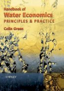 Colin Green - Handbook of Water Economics: Principles and Practice - 9780471985716 - V9780471985716
