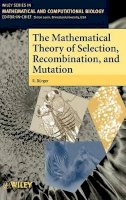 R. Bürger - The Mathematical Theory of Selection, Recombination, and Mutation - 9780471986539 - V9780471986539