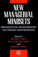 Hitt - New Managerial Mindsets: Organizational Transformation and Strategy Implementation - 9780471986676 - V9780471986676
