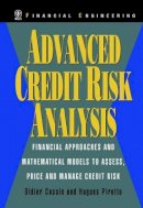 Didier Cossin - Advanced Credit Risk Analysis: Financial Approaches and Mathematical Models to Assess, Price, and Manage Credit Risk - 9780471987239 - V9780471987239