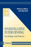Rebecca Milne - Investigative Interviewing: Psychology and Practice - 9780471987291 - V9780471987291
