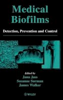 Jass - Medical Biofilms: Detection, Prevention and Control - 9780471988670 - V9780471988670