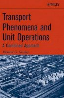 Richard G. Griskey - Transport Phenomena and Unit Operations: A Combined Approach - 9780471998143 - V9780471998143