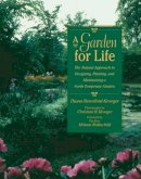 Diana Beresford-Kroeger - A Garden for Life: The Natural Approach to Designing, Planting, and Maintaining a North Temperate Garden - 9780472030125 - V9780472030125