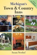 Susan Newhof - Michigan's Town and Country Inns - 9780472035175 - V9780472035175