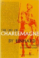 Einhard - The Life of Charlemagne (Ann Arbor Paperbacks) - 9780472060351 - V9780472060351