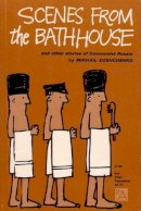 Mikhail Zoshchenko - Scenes from the Bathhouse: And Other Stories of Communist Russia (Ann Arbor Paperbacks) - 9780472060702 - KEX0155887