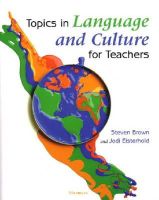 Brown, Steven, Nelms, Jodi - Topics in Language and Culture for Teachers (Michigan Teacher Training Volume) - 9780472089161 - V9780472089161