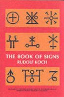 Rudolf Koch - The Book of Signs - 9780486201627 - V9780486201627