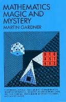 Martin Gardner - Mathematics, Magic and Mystery - 9780486203355 - V9780486203355
