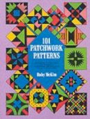 Ruby Short Mckim - One Hundred and One Patchwork Patterns - 9780486207735 - V9780486207735