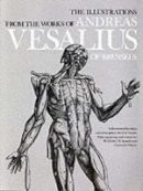 Andreas Vesalius - The Illustrations from the Works of Andreas Vesalius of Brussels - 9780486209685 - V9780486209685