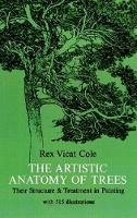 Rex Vicat Cole - The Artistic Anatomy of Trees - 9780486214757 - V9780486214757
