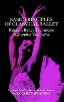 Agrippina Vaganova - Basic Principles of Classical Ballet - 9780486220369 - V9780486220369