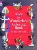 Carroll, Lewis - Alice in Wonderland Coloring Book - 9780486228532 - V9780486228532