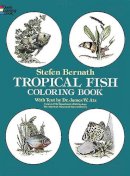 Stefen Bernath - Tropical Fish Coloring Book (Dover Nature Coloring Book) - 9780486236209 - V9780486236209