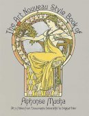 Alphonse Mucha - The Art Nouveau Style Book of Alphonse Mucha (Dover Fine Art, History of Art) - 9780486240442 - V9780486240442