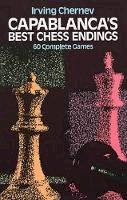Irving Chernev - Capablanca's Best Chess Endings - 9780486242491 - V9780486242491