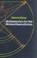 Morris Kline - Mathematics for the Nonmathematician (Dover books explaining science) - 9780486248233 - V9780486248233