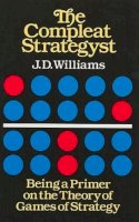 Williams, John Davis - The Compleat Strategyst. Being a Primer on the Theory of Games Strategy.  - 9780486251011 - V9780486251011
