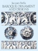 Jacques Stella - Baroque Ornament and Design - 9780486253787 - V9780486253787