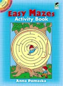 Anna Pomaska - Easy Mazes Activity Book - 9780486255316 - V9780486255316