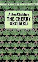 Anton Chekhov - The Cherry Orchard - 9780486266824 - KAK0011470