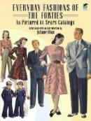 Olian - Everyday Fashions of the Forties As Pictured in Sears Catalogs - 9780486269184 - V9780486269184