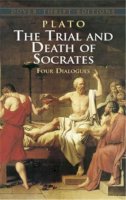 David Wyllie - The Trial and Death of Socrates: Four Dialogues - 9780486270661 - V9780486270661