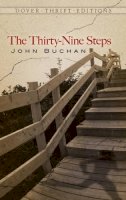 John Buchan - The Thirty-Nine Steps - 9780486282015 - V9780486282015