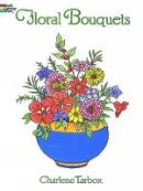 Charlene Tarbox - Floral Bouquets Colouring Book - 9780486286549 - V9780486286549