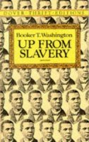 Booker T. Washington - Up from Slavery (Dover Thrift Editions) - 9780486287386 - V9780486287386