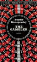 Fyodor Dostoyevsky - The Gambler - 9780486290812 - V9780486290812
