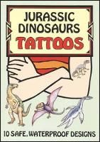 Soffer, Ruth, Tattoos, Dinosaurs - Jurassic Dinosaurs Tattoos (Dover Tattoos) - 9780486400860 - V9780486400860