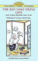 L. Hearn - The Boy Who Drew Cats and Other Japanese Fairy Tales - 9780486403489 - V9780486403489