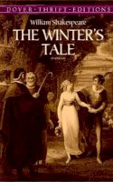 William Shakespeare - The Winter's Tale (Dover Thrift Editions) - 9780486411187 - V9780486411187