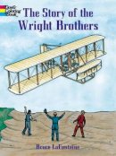 Lafontaine Lafontaine - The Story of the Wright Brothers - 9780486413211 - V9780486413211
