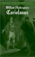 William Shakespeare - Coriolanus (Dover Thrift Editions) - 9780486426884 - V9780486426884