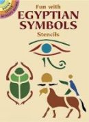 Ellen Harper - Fun with Egyptian Symbols Stencils - 9780486431093 - V9780486431093