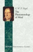 Georg Hegel - The Phenomenology of Mind - 9780486432519 - V9780486432519