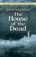 Fyodor Dostoyevsky - The House of the Dead - 9780486434094 - V9780486434094