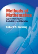 Richard Hamming - Methods of Mathematics Applied to Calculus, Probability, and Statistics - 9780486439457 - V9780486439457